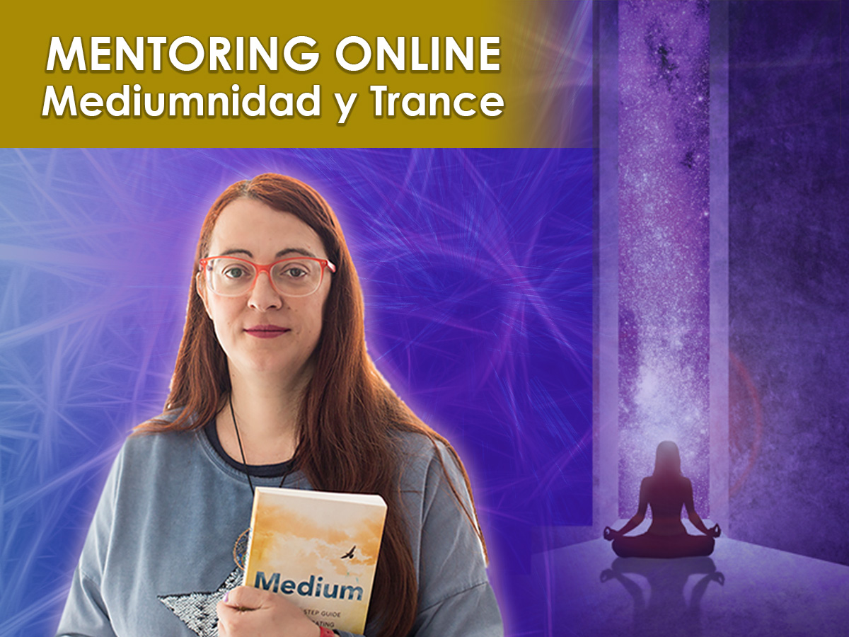 Módulo Mentoring Mediumnidad y Trance Healing